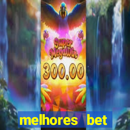 melhores bet reclame aqui